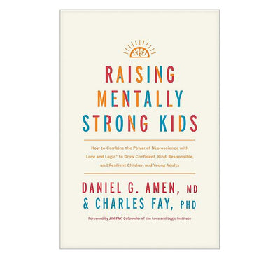 Raising Mentally Strong Kids